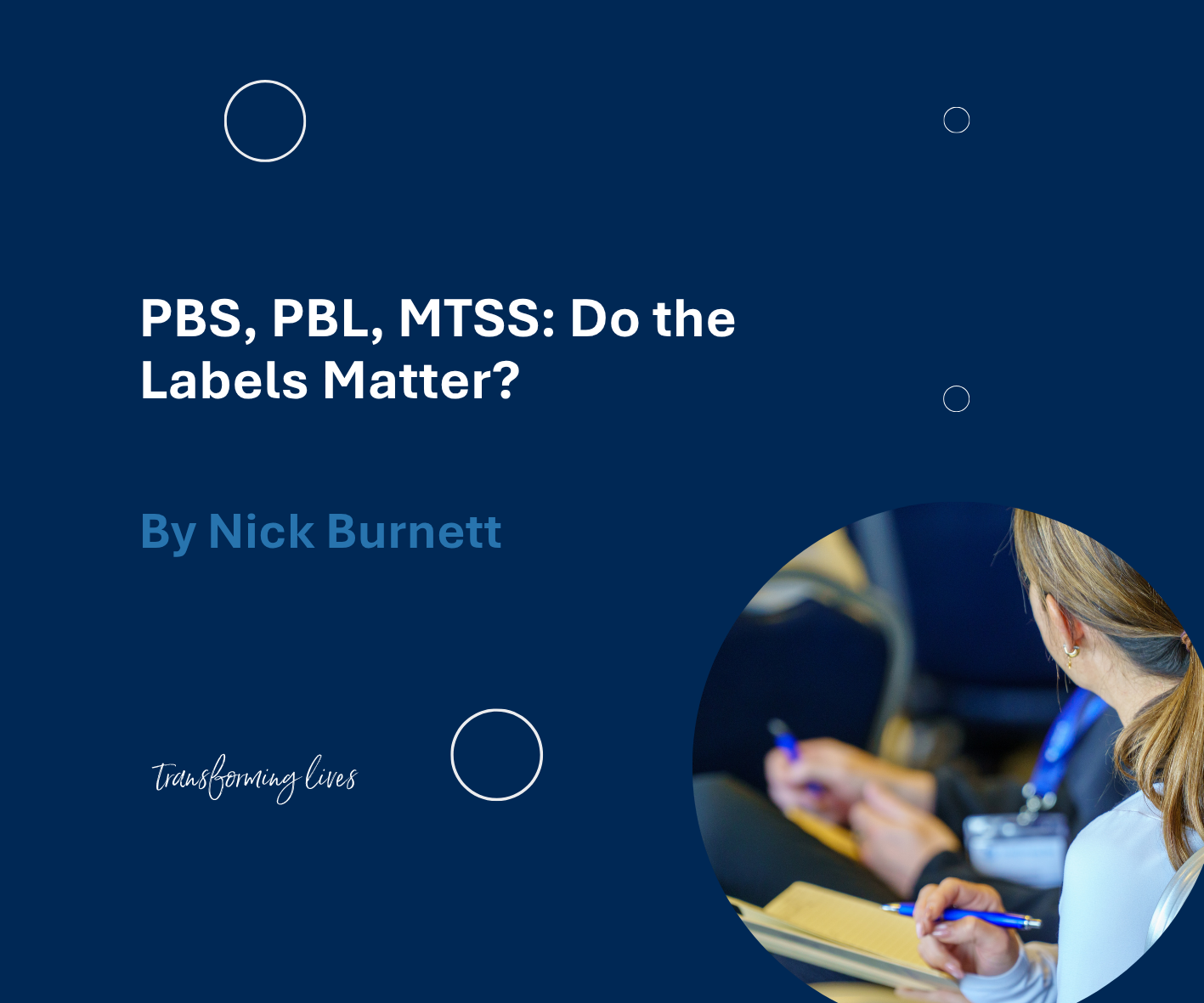 PBS, PBL, MTSS: Do the Labels Matter?